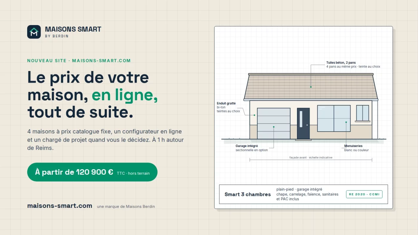Maisons Berdin lance Maisons Smart : le prix de votre maison, en ligne, tout de suite